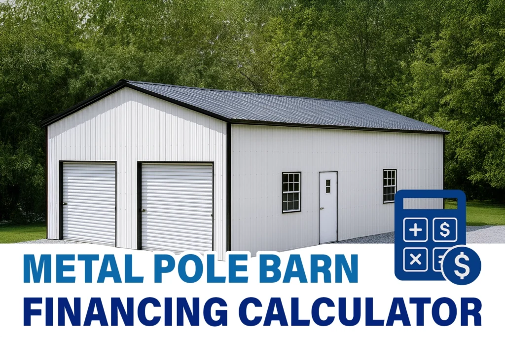 Metal Pole Barn Financing Calculator - Featured Image